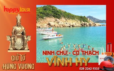 TOUR VĨNH HY - NINH CHỮ - CỔ THẠCH 2 NGÀY 2 ĐÊM