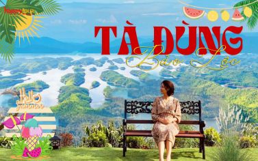 TOUR TÀ ĐÙNG - BẢO LỘC 2 NGÀY 2 ĐÊM