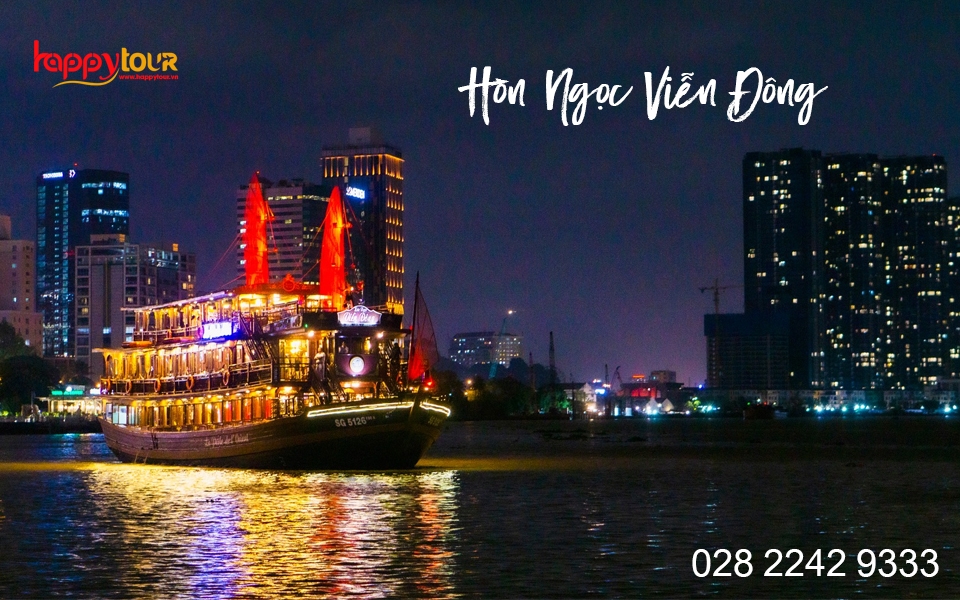 Ăn Tối Trên Sông Sài Gòn - Thuyền Hòn Ngọc Viễn Đông